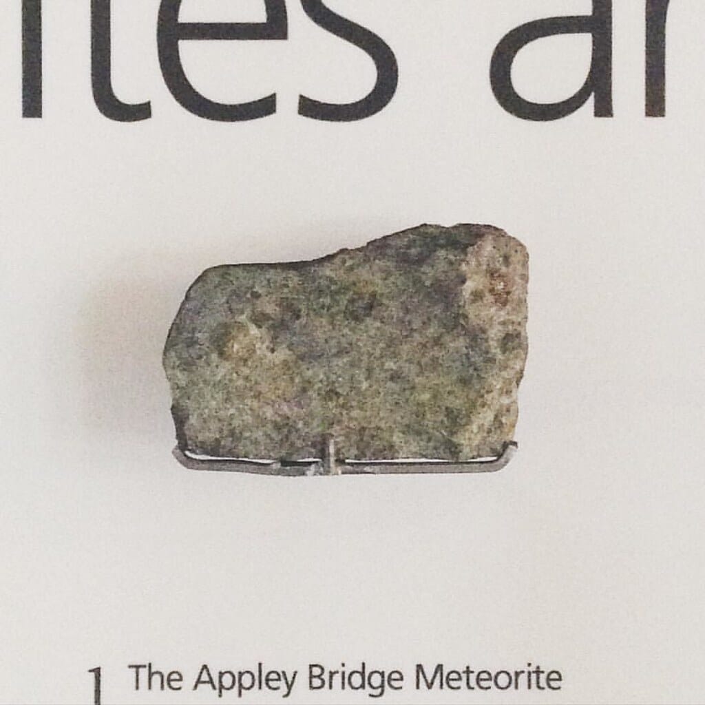 Appley Bridge Meteorite Halliwell Farm, Appley Bridge, Wigan, Lancashire. N14849 A stony meteorite which fell at Appley Bridge near Wigan, Lancashire, at 8.45 pm in 13 October 1914. A luminous flight path and several detonations were reported by eyewit